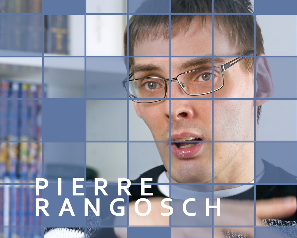 „Ich lebe in einer eigenen Wohnung.“ Pierre Rangosch