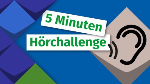 Piktogramm eine Ohres mit Schallwellen. Daneben der Text "Fünf Minuten Hörchallenge".