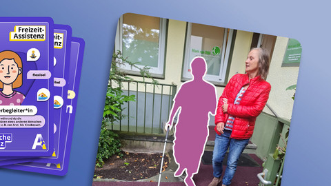 Symbolfoto für Persönliche Assistenz aus der KSL.NRW-Kampagne: Spielkarten der KSL.NRW und ein Foto von einer Assistentin, die ihre Assistenznehmerin eingehakt aus einer phyiotherapeutischen Praxis führt
