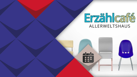 Sechs unterschiedliche Stühle sind nebeneinander abgebildet. Darüber steht: "Erzählcafé Allerweltshaus"