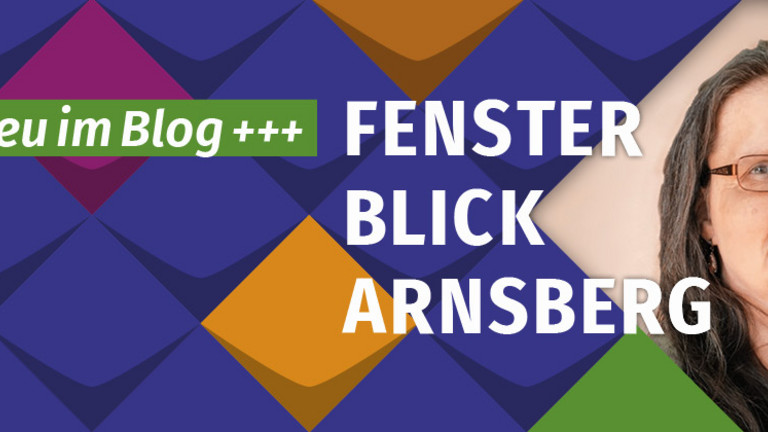 Christiane Rischer vom KSL.Arnsberg auf bunten Kacheln im Fensterblick Arnsberg. Oben steht: +++neu im Blog +++Rechts steht Fensterblick Arnsberg