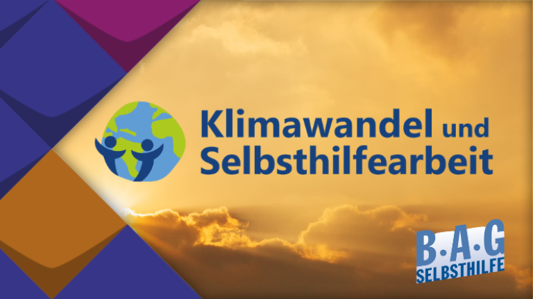 Links: KSL Kacheln. Rechts: Text im Bild: Klimawandel und Selbsthilfearbeit - BAG Selbsthilfe. Im Hintergrund: Ein Foto von Wolken beim Sonnenaufgang